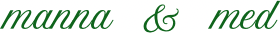 manna & med