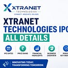 Xtranet Technologies IPO: All Details