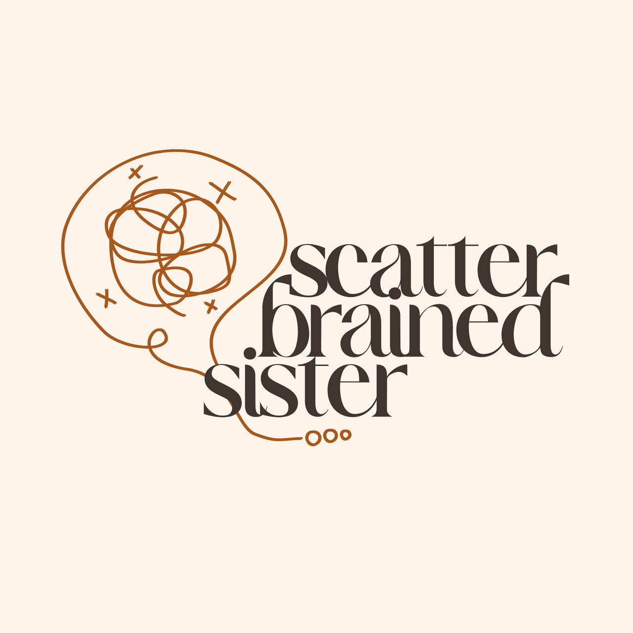 Scatterbrained Sister