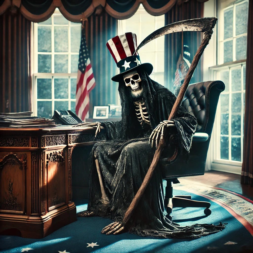 Uncle Sam as the Grim Reaper sitting casually in the Oval Office. He wears his weathered top hat with stars and stripes, and his dark, tattered cloak drapes over the chair. His skeletal face grins under the brim, with eerie glowing eyes. He has his bony feet propped up on the Resolute Desk, the large scythe leaning against it. The room is dimly lit, with shadows stretching across the walls, and an American flag is faintly visible in the background. Papers are scattered across the desk, and the atmosphere feels both ominous and unsettling.