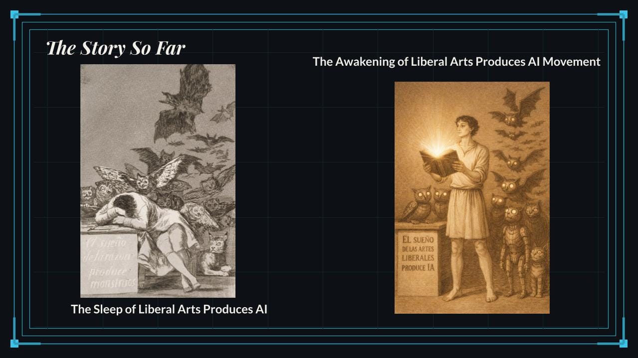 A slide titled “The Story So Far” contrasts two sepia-toned illustrations. On the left, a sleeping figure is surrounded by flying owls beneath the caption “The Sleep of Liberal Arts Produces AI”; on the right, a standing figure holds a glowing book among owls and mechanical figures beneath the heading “The Awakening of Liberal Arts Produces AI Movement.”