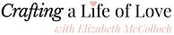 Crafting a Life of Love