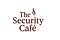 The Security Cafe