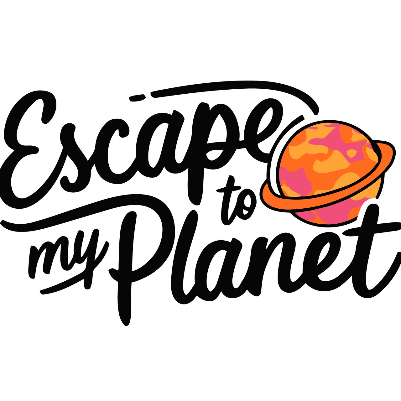 Escape to My Planet
