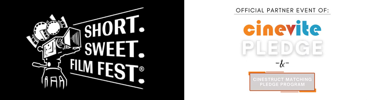 Short. Sweet. Film Fest. and Cinevite Pledge