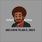 Welcome to July, 2023