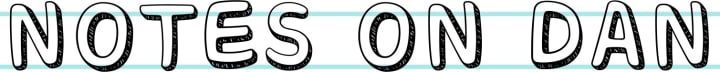 Notes on Dan