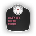 Weight is not a modifiable behaviour