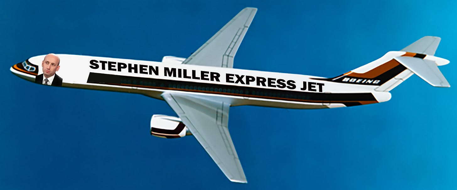 Stephen Miller portrait on front of airplane labeled Stephen Miller Express Stephen Miller portrait on front of airplane labeled Stephen Miller Express