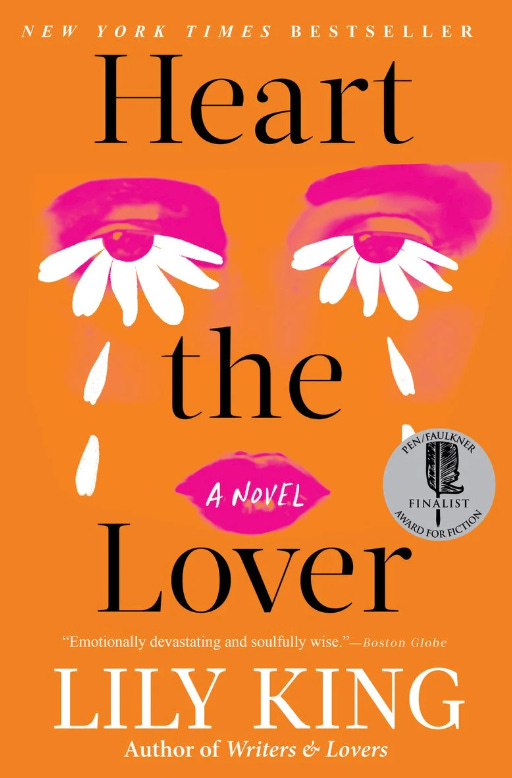 Cover of "Heart The Lover" by Lily King