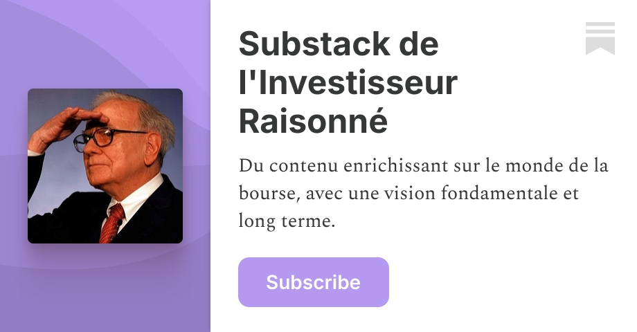 Substack de l'Investisseur Raisonné | Substack