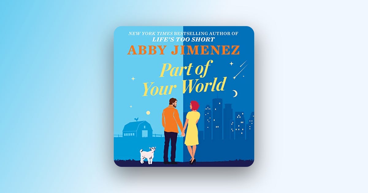 Part of Your World by Abby Jimenez | Audible.com
