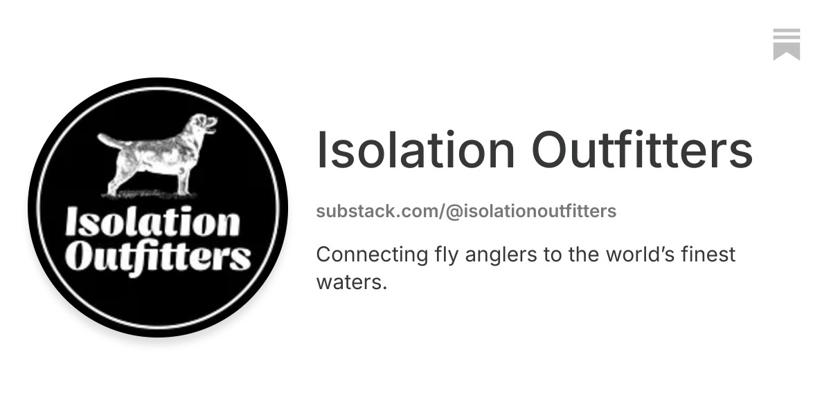 Isolation Outfitters | Substack