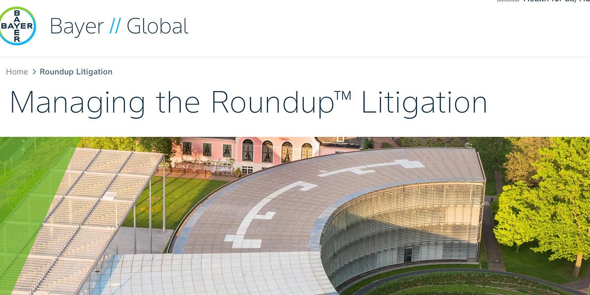 THIS WEEK:  Pesticides are about to get a liability shield similar to the one for vaccines--unless there is a *miracle* or two.  Could Bayer's $Billions Take Over Every Branch of Government?