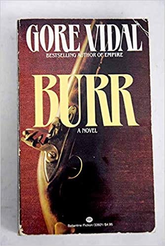 Burr: Vidal, Gore, Box, Edgar: 9780553143737: Amazon.com: Books