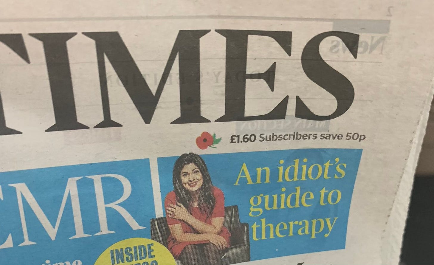 a copy of The Times featuring Ariane Sherine and the words 'An idiot's guide to therapy'