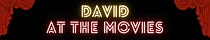 David at the Movies