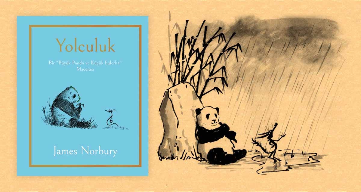 Yolculuk: Büyük Panda ve Küçük Ejderha 2 Kitabı Çıktı Yolculuk: Büyük Panda ve Küçük Ejderha 2 Kitabı Çıktı