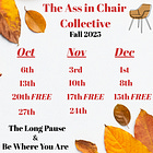 đFALL SLATE: Ass in Chair Collectiveđ