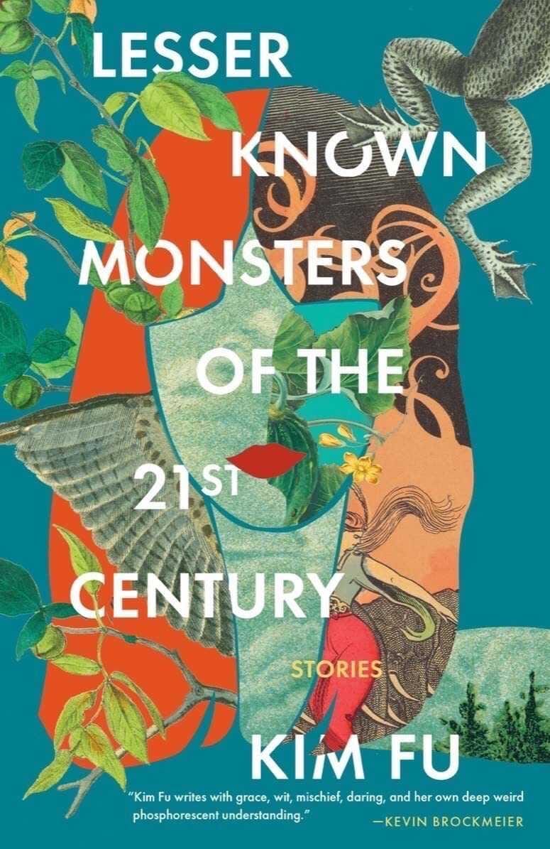 Kim Fu's 'Lesser Known Monsters of the 21st Century' blends ficton ...