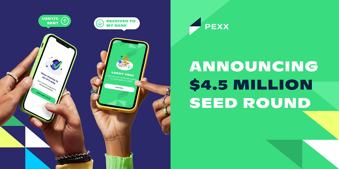 PEXX】ステーブルコインを銀行口座に現地通貨で直接入金できる決済ソリューション / シードラウンドで450万ドルを調達 / @pexxme
