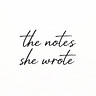 the notes she wrote