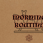 Morning Routine