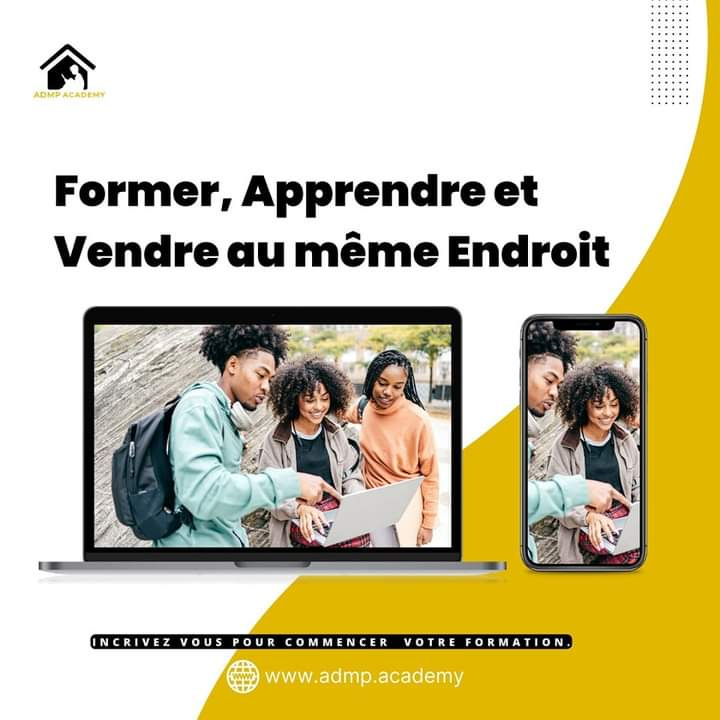 Former, apprendre et vendre au même endroit