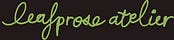 leafprose atelier