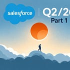 Salesforce Jumped 23% on Earnings — Is the Rally Justified? ($CRM Q2/2026 Review)