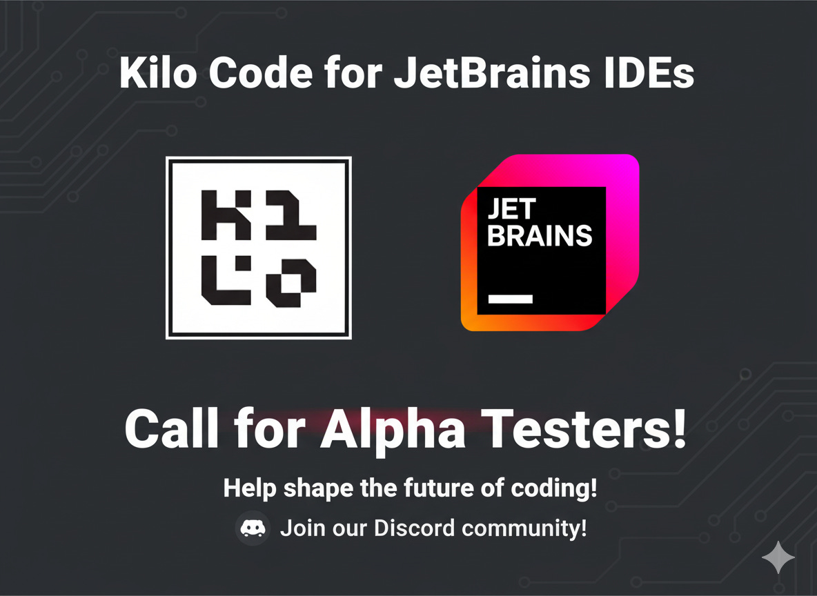 Kilo Code Updates: JetBrains Plugin, Faster Autocomplete, and Provider ...