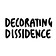 Decorating Dissidence 