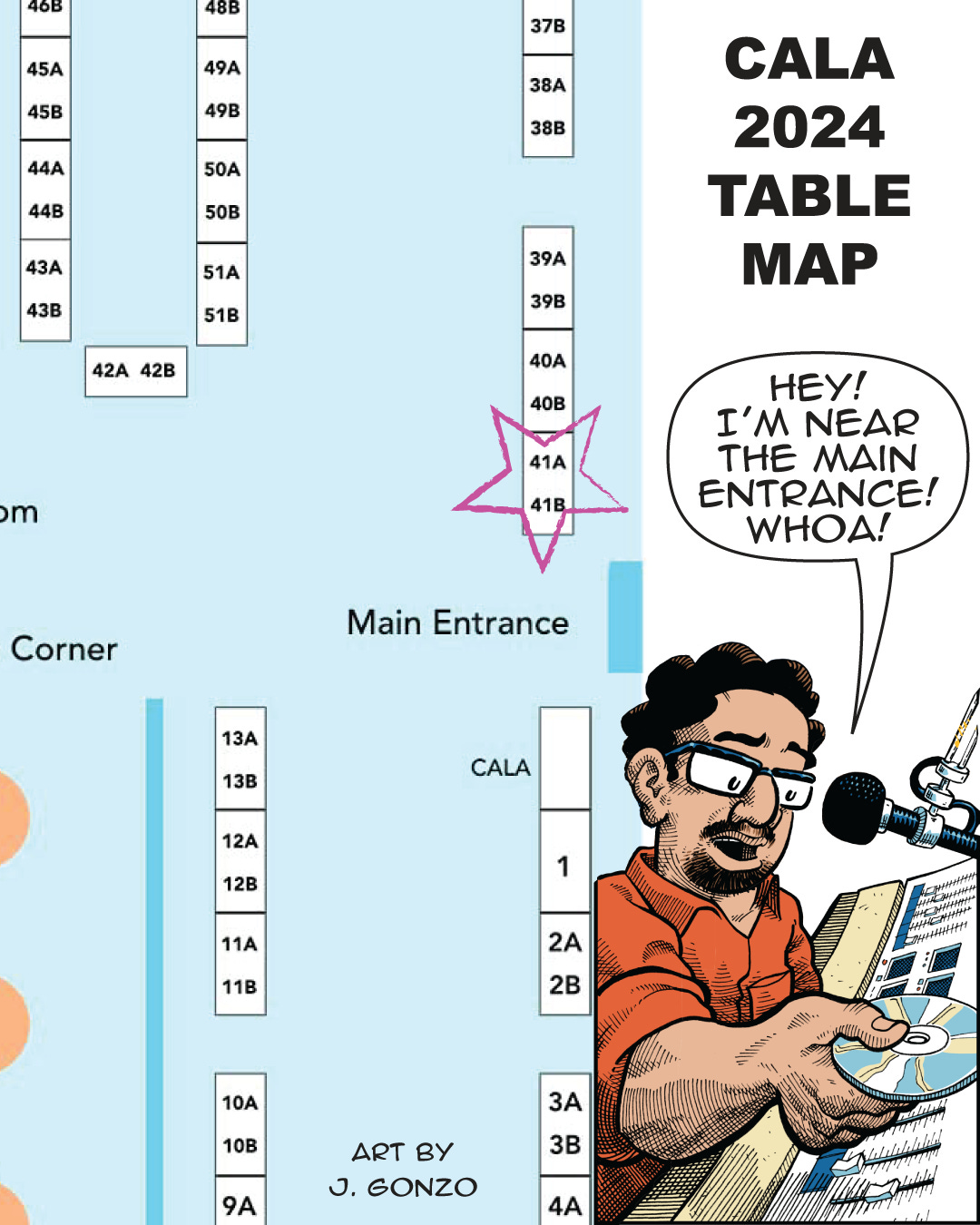 CALA Map Table 2024. Star over Henry's table location 41A. Cartoonish art of henry by a mixer disc jockeying music.
