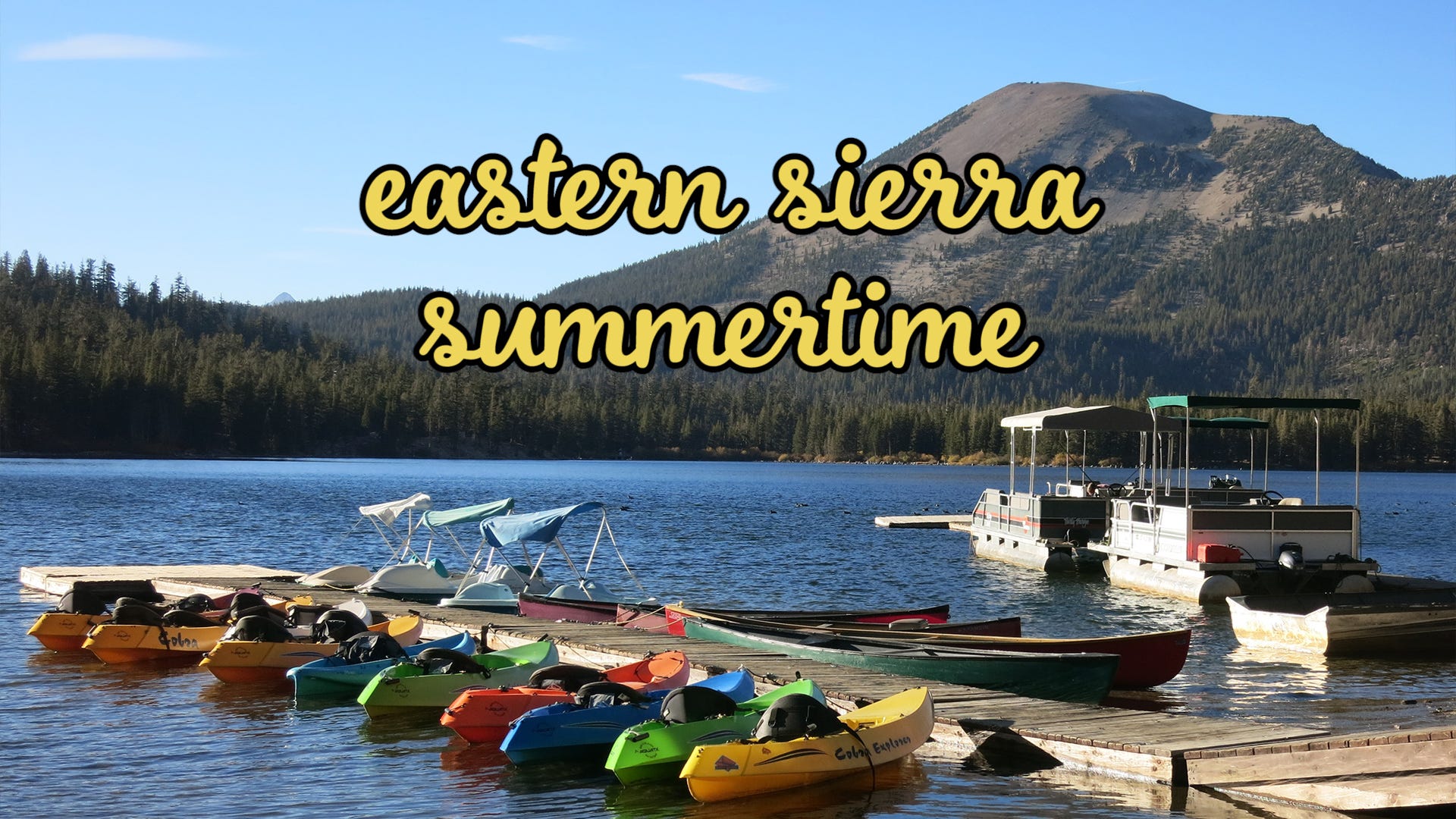 Eastern Sierra Summertime