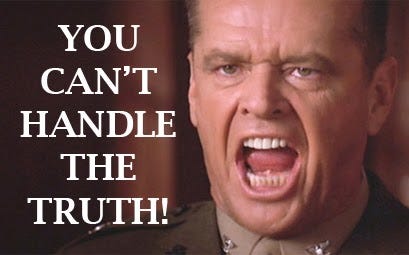 Universal Truths: You want the Truth? You can't handle the Truth! - Concentus Wealth Advisors Universal Truths: You want the Truth? You can't handle the Truth! - Concentus Wealth Advisors