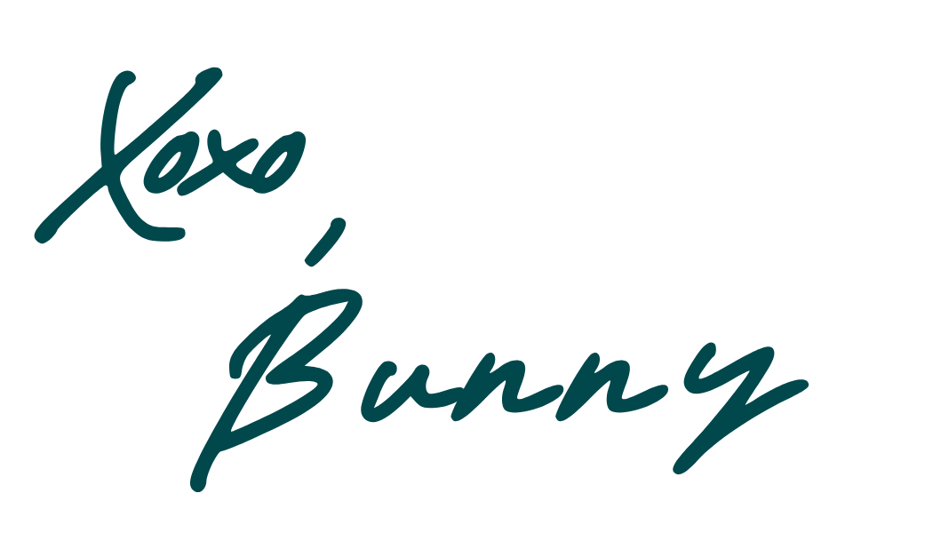 Dark green signature font that reads "Xoxo, Bunny"