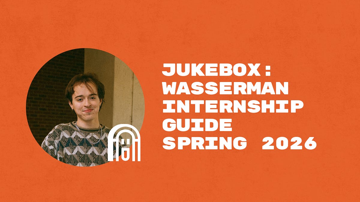 How to Be a Wasserman Intern in Spring 2026 - by Ian Parten