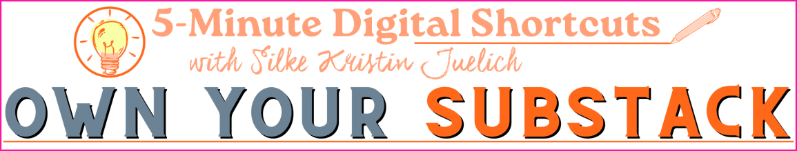 5-Minute Digital Shortcuts