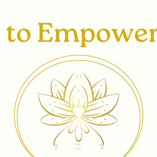 Easy Ways to Empower You