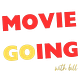 Moviegoing with Bill