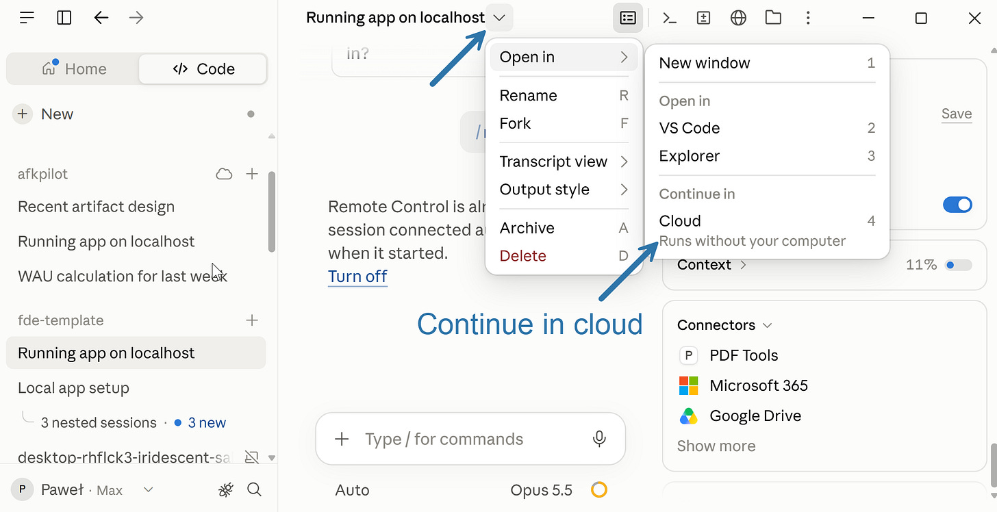 Continue a Claude Code desktop session in the cloud: session menu, Open in, Continue in Cloud Continue a Claude Code desktop session in the cloud: session menu, Open in, Continue in Cloud
