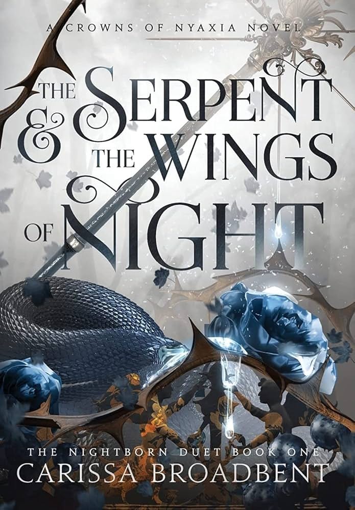 The Serpent and the Wings of Night: Broadbent, Carissa: 9781957779003:  Amazon.com: Books