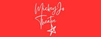 MickeyJoTheatre