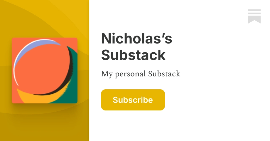 Nicholas’s Substack | Substack