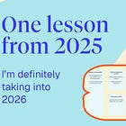 One lesson from 2025 I’m taking into 2026