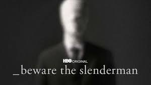 Beware the Slenderman | Watch the Movie ...