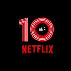 Netflix France Turns 10