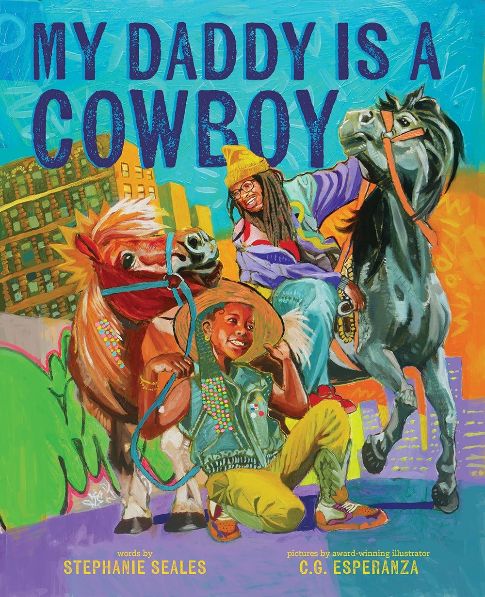 My Daddy Is a Cowboy My Daddy Is a Cowboy