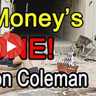 Dr. Vernon Coleman: The Money’s Gone 