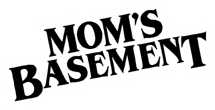 Mom's Basement